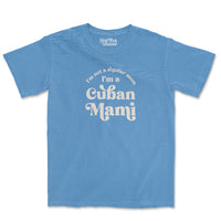 I'm A Cuban Mami T-Shirt