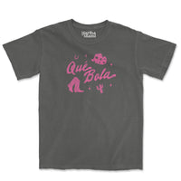 Que Bola T-Shirt