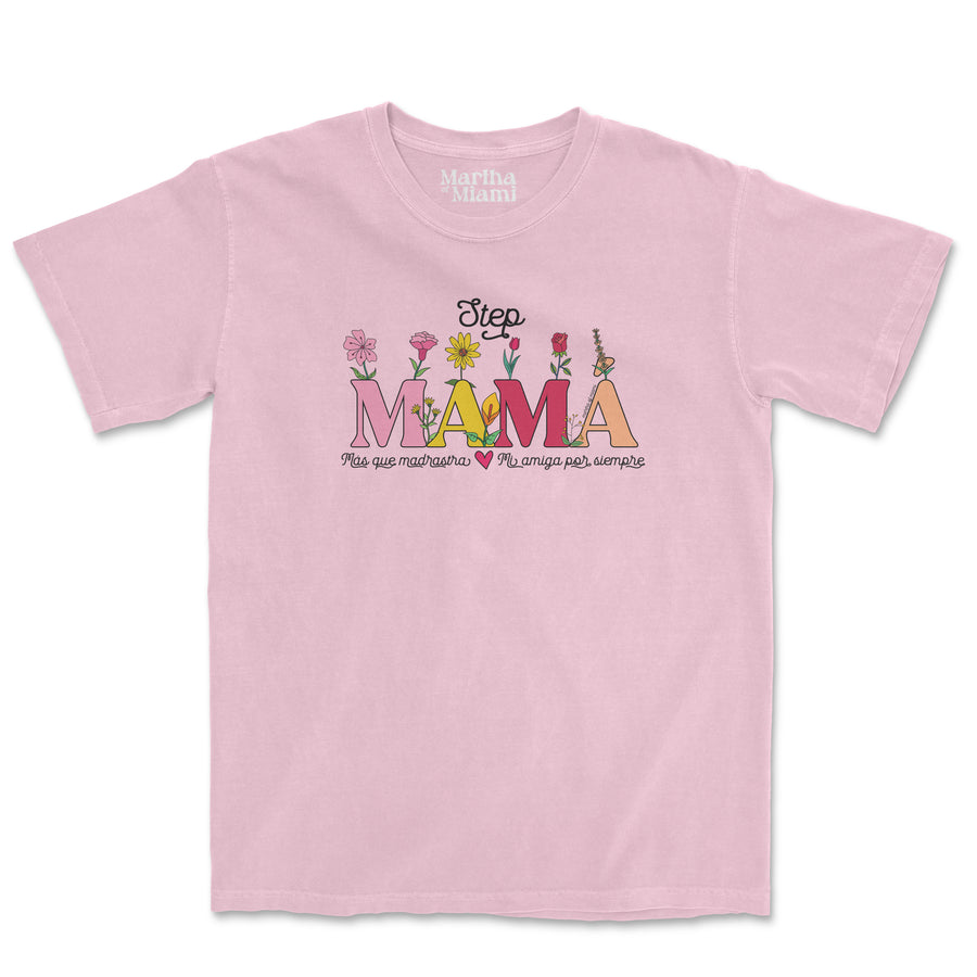 Step Mamá Más Que Madrastra T-Shirt