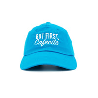 But First, Cafecito Hat
