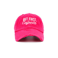 But First, Cafecito Distressed Hat