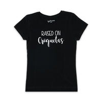 Raised On Croquetas T-Shirt - Girls