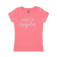 Raised On Croquetas T-Shirt - Girls