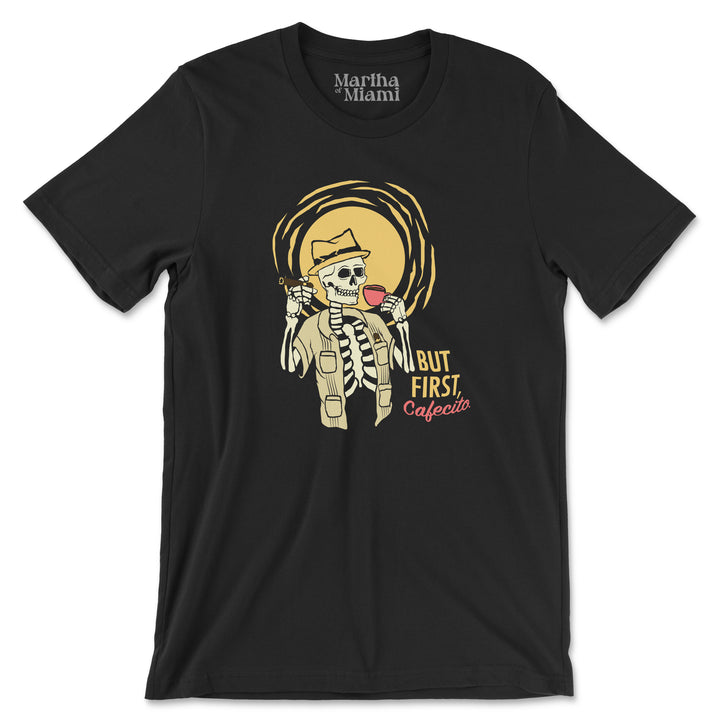 But First, Cafecito skeleton t-shirt featuring a skeleton in a guayabera with cafecito and cigar