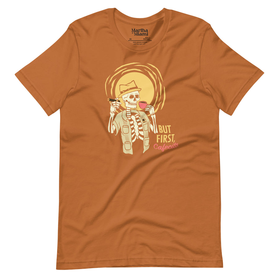 But First, Cafecito Skeleton T-Shirt