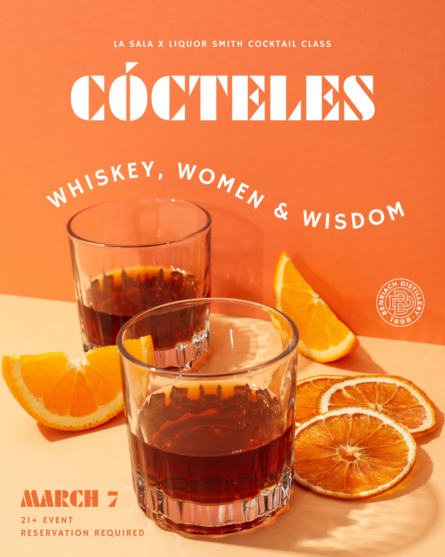 Cocteles Cocktail Class: Whiskey, Women & Wisdom