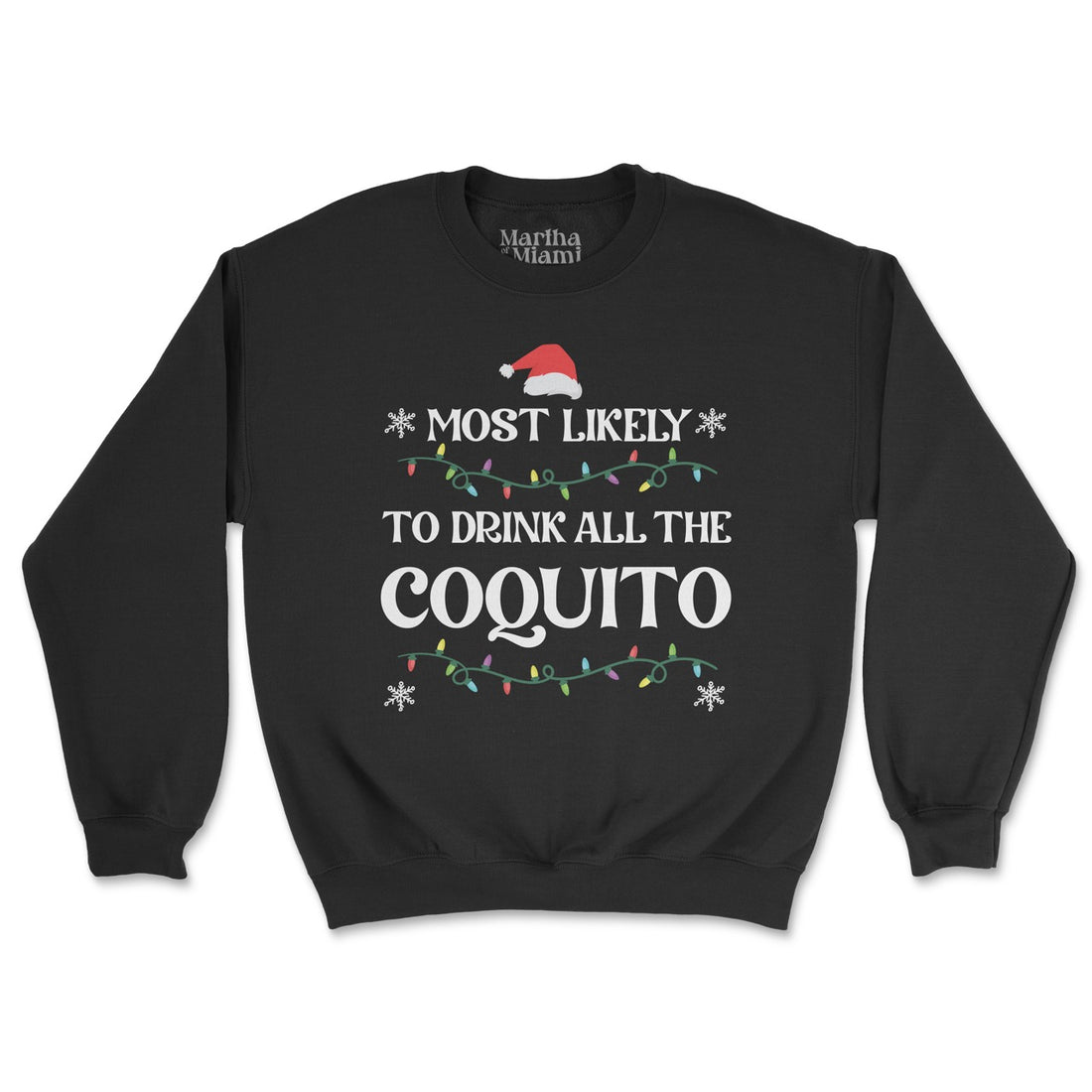 "Most Likely To" Holiday Sweatshirts