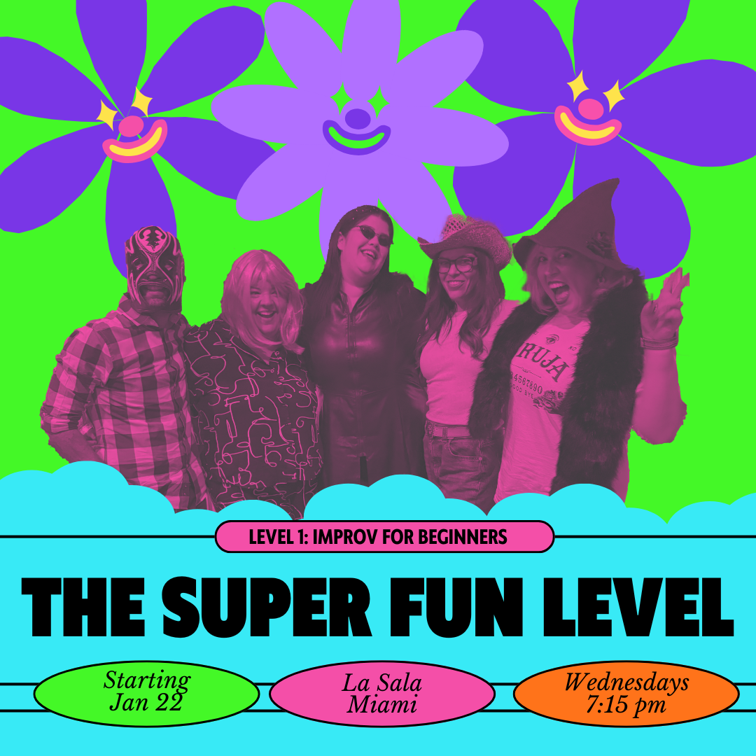 Level 1: The Super Fun Level – Improv for Beginners