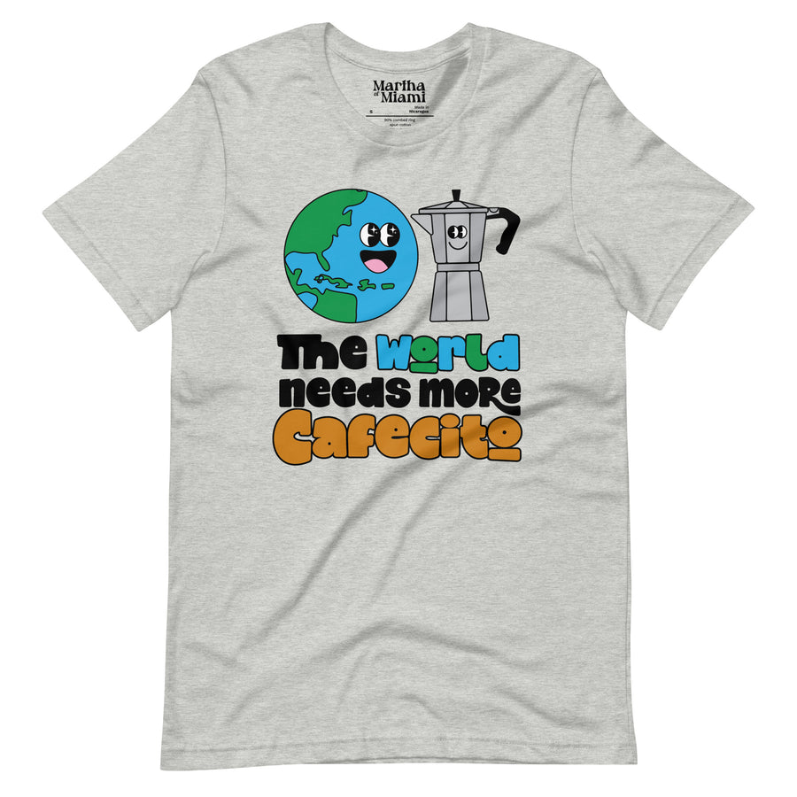 The World Needs More Cafecito T-Shirt