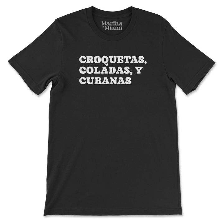 Croquetas, Coladas, y Cubanas men's t-shirt with bold Cuban culture text design