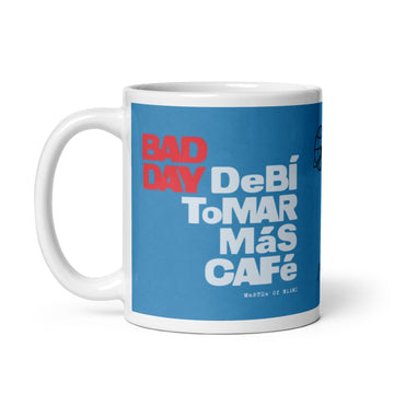 Debí Tomar Más Café Mug