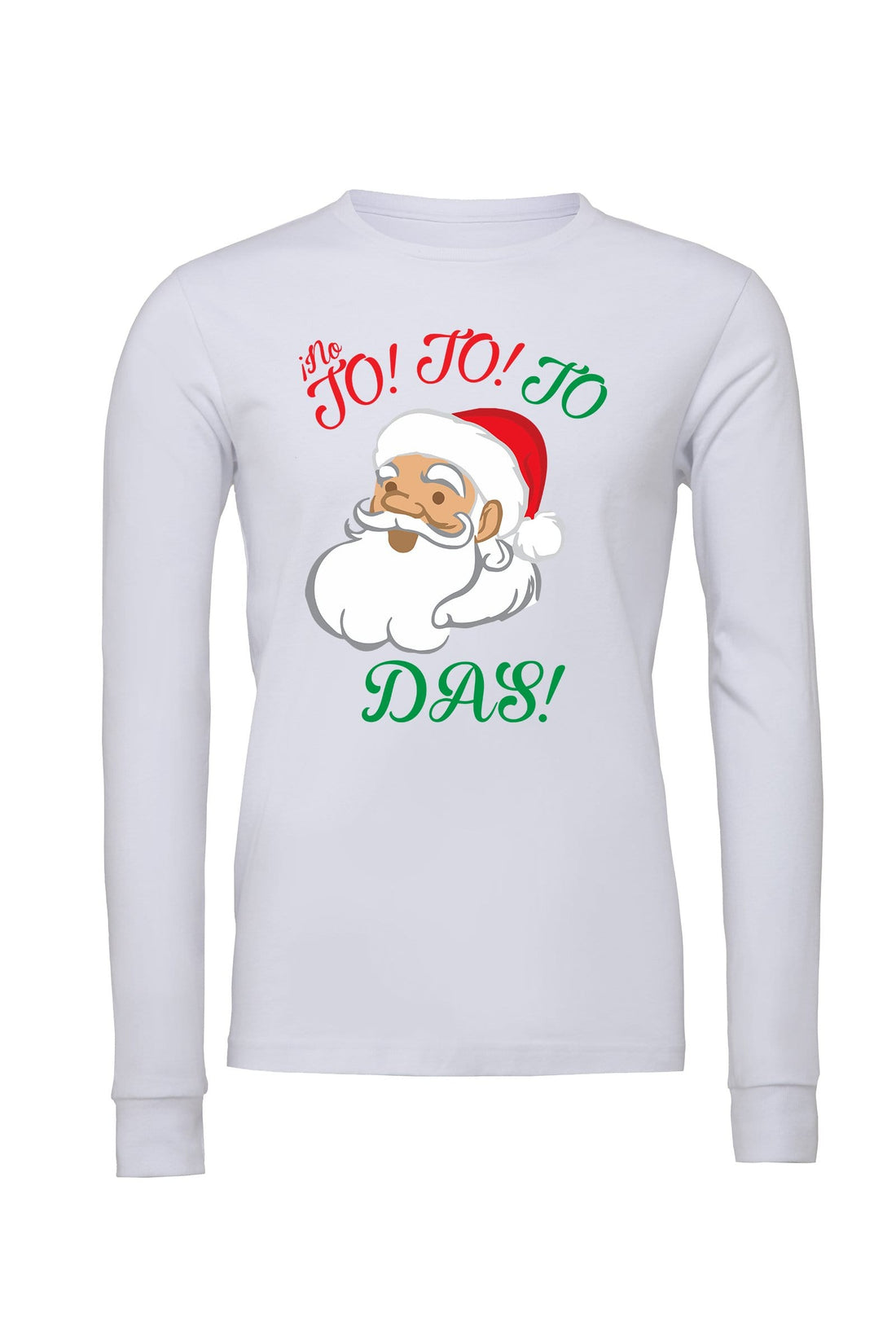 No Jo Jo Jodas Long Sleeve T-Shirt