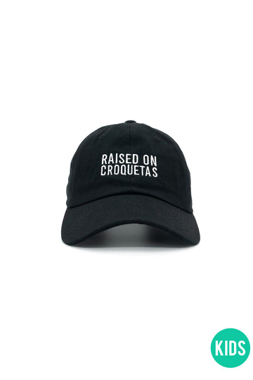 Raised on Croquetas Dad Hat - Kids