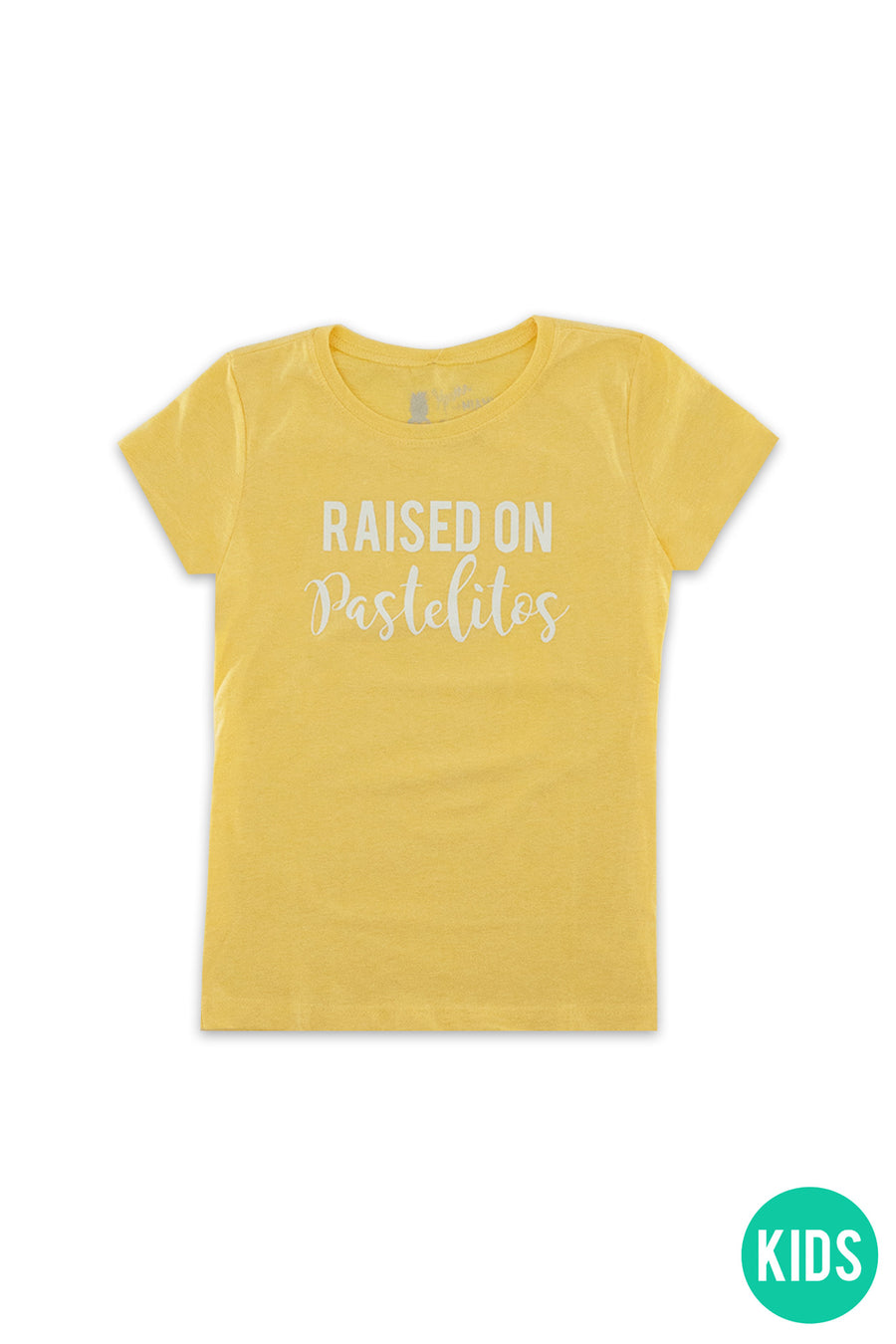 Raised on Pastelitos T-Shirt - Girls